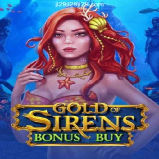 Exploring GoldofSirensBonusBuy in PAGCOR Licensed JL29 Online Casino Philippines